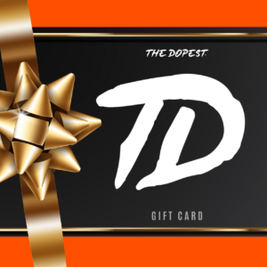 The Dopest e-Gift Card